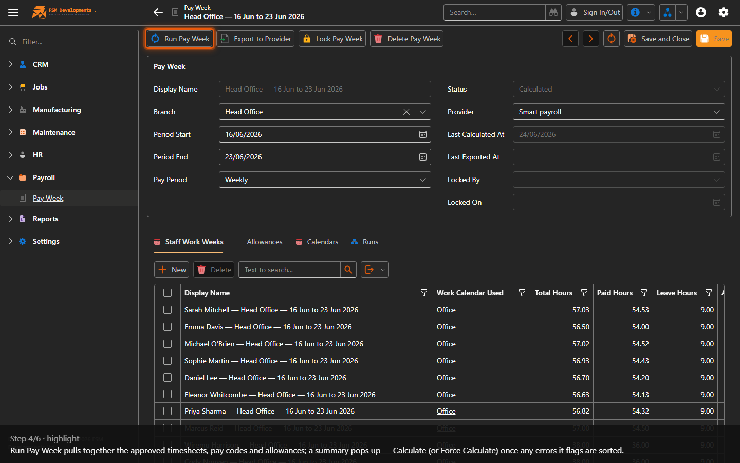 Run Pay Week (toolbar button)